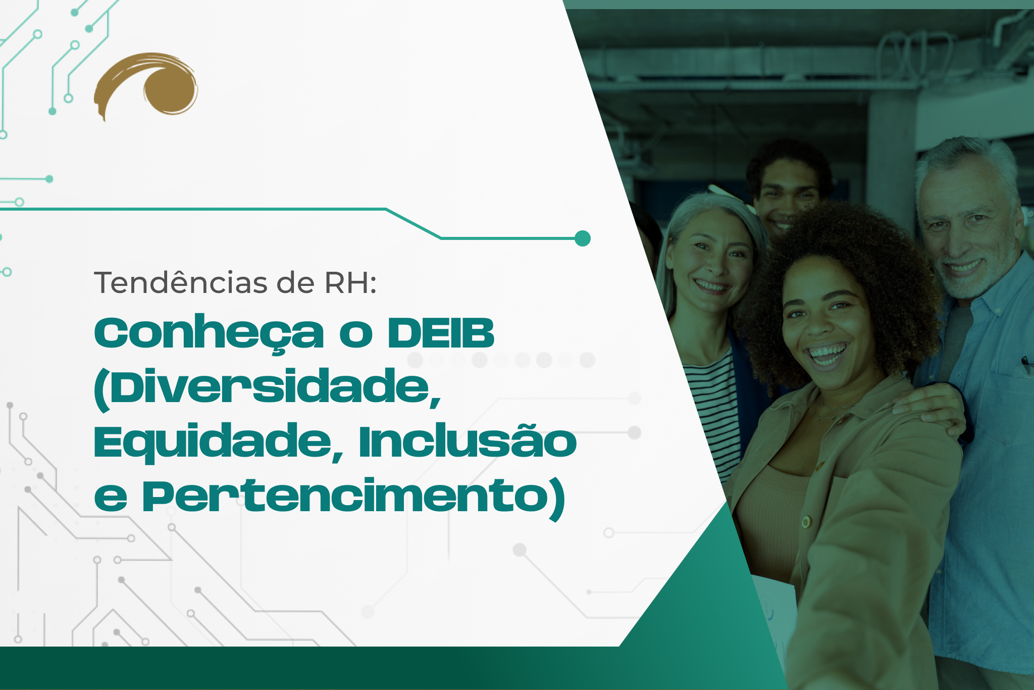 Tendências de RH: Conheça o DEIB (Diversidade, Equidade, Inclusão e Pertencimento)